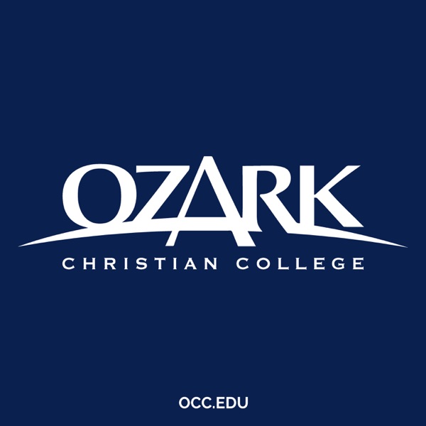 Ozark Christian College Podcast
