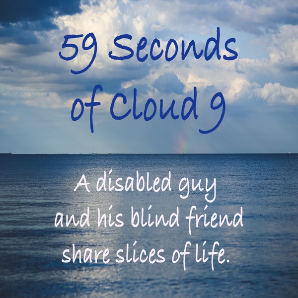 59 Seconds of Cloud 9 – Limping On Cloud 9!