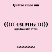 451 MHz - Quatro cinco um