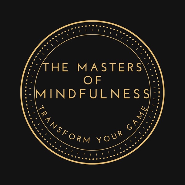 The Masters of Mindfulness Artwork