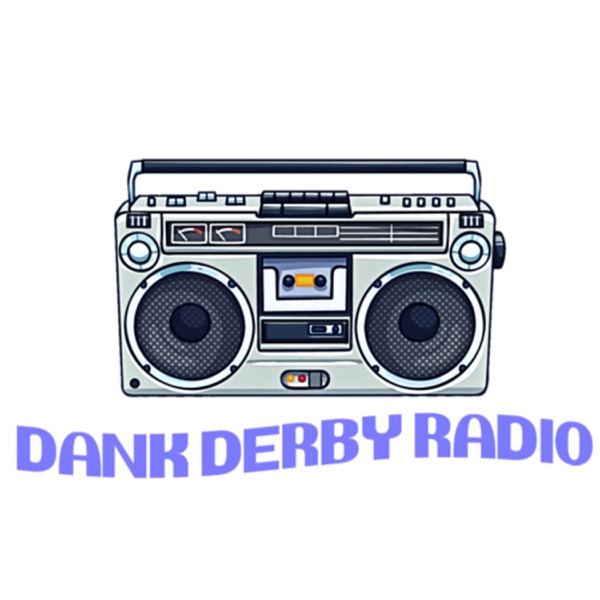 Dank Derby Radio Artwork