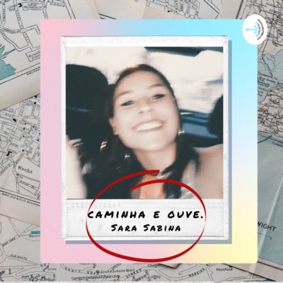Caminha e Ouve