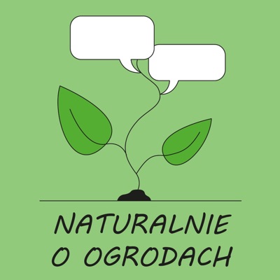 Naturalnie o ogrodach