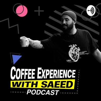 coffee experience with saeed تجربیات قهوه با سعید