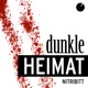 Dunkle Heimat