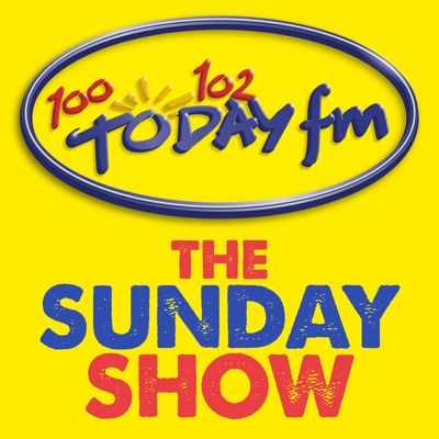 The Sunday Show:Today FM