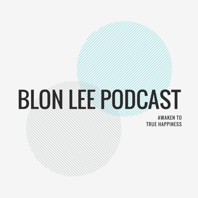 Blon Lee Podcast