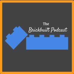The BrickBuilt Podcast: Unofficial Lego Facts and Opinions.
