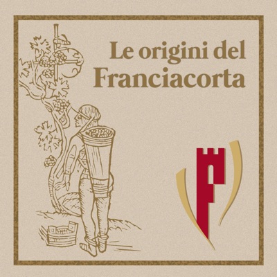 Le origini del Franciacorta