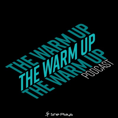 The Warm Up