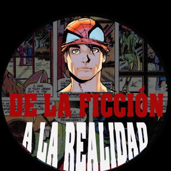 De La Ficción a La Realidad