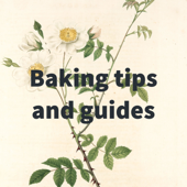 Baking tips and guides