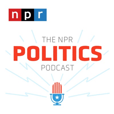 The NPR Politics Podcast:NPR