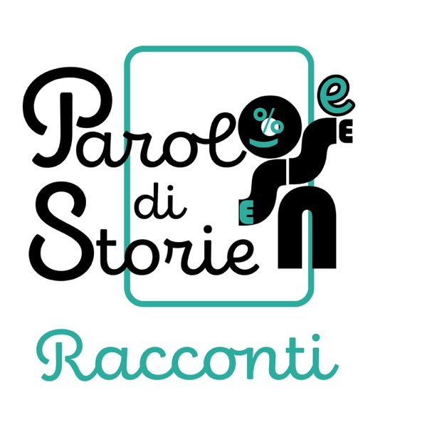 Parole di Storie - Racconti