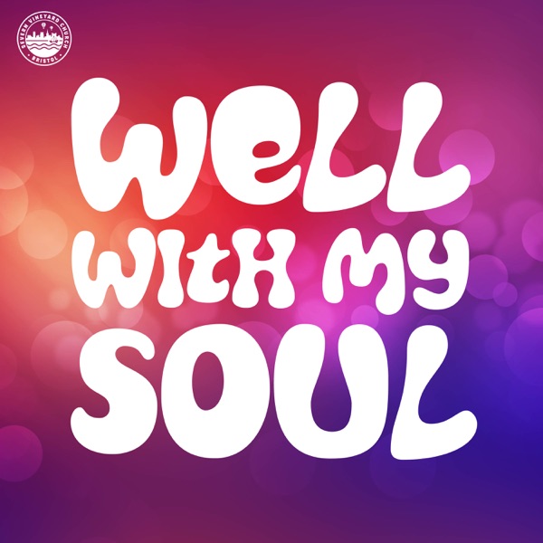 Well With My Soul from Severn Vineyard