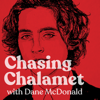Chasing Chalamet - Dane McDonald