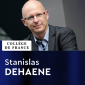 Psychologie cognitive expérimentale - Stanislas Dehaene - Collège de France