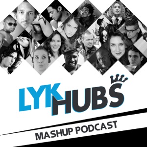 Spécial Mashup - Lykhubs