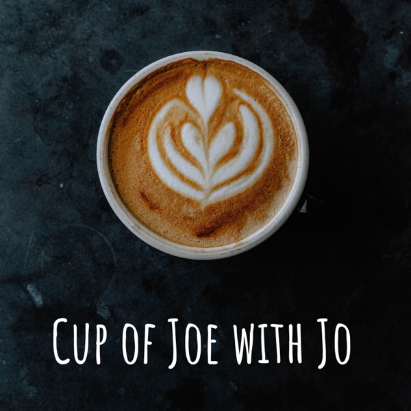 Cup of Joe with Jo Artwork