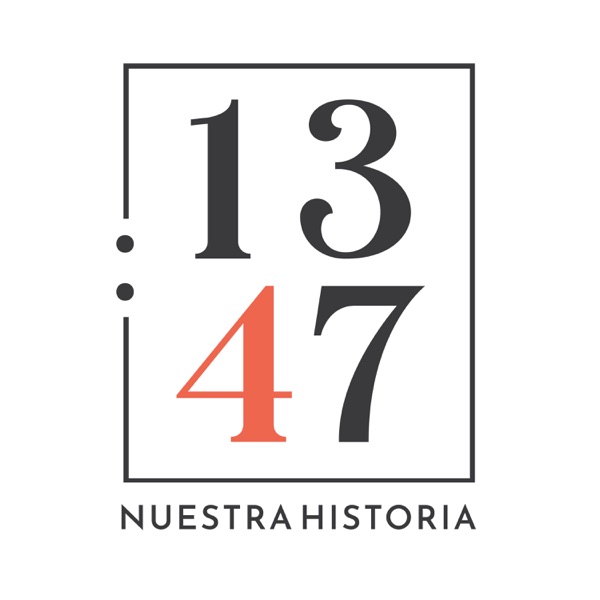 13:47 Nuestra Historia