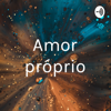 Amor próprio - Professor Hernane Freitas