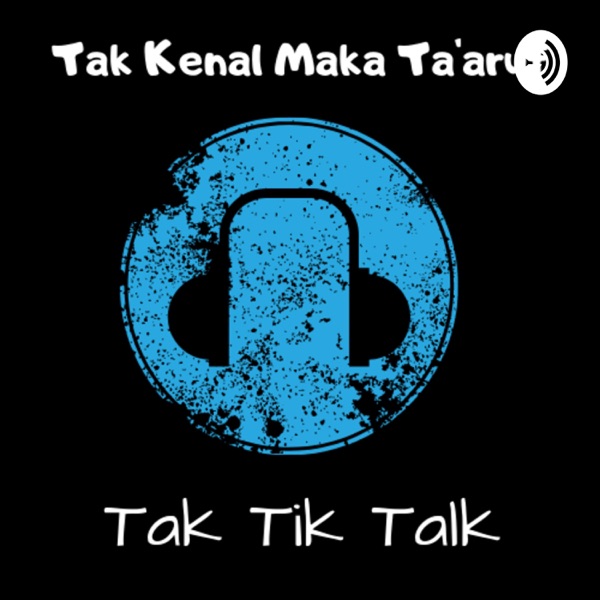 Tak Tik Talk