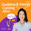 Goddess and Energy Coming Alive - Yukiko Amaya
