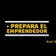 Prepara el emprendedor