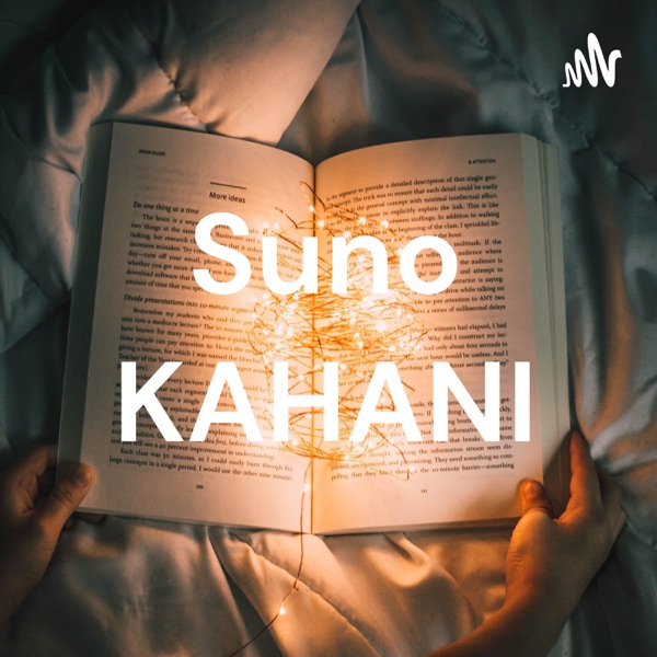 SUNO KAHANI