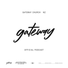 Gateway Church NZ Podcast - Gateway Church