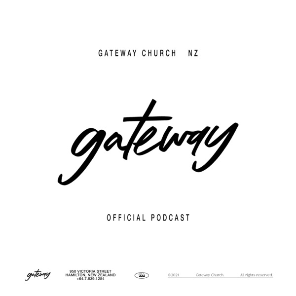 Gateway Church NZ Podcast