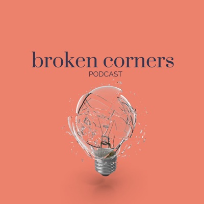 Broken Corners Podcast