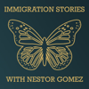 Immigration Stories with Nestor Gomez - Nestor Gomez & Angel Ling, Chicago- & NYC- storytellers