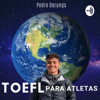 TOEFL Para Atletas - TOEFL Para Atletas
