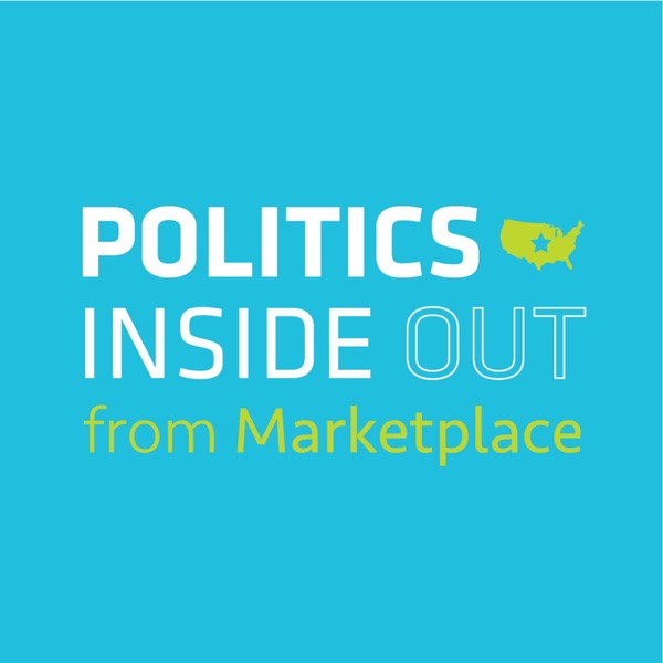 Politics Inside Out from Marketplace