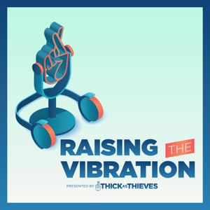 Raising The Vibration