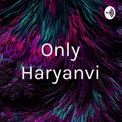 Only Haryanvi