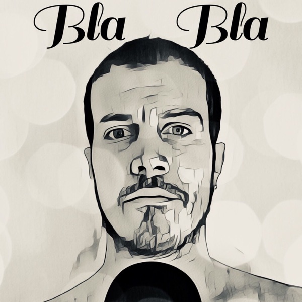 Bla Bla