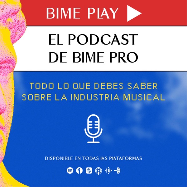 El podcast de BIME PRO