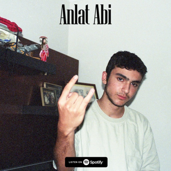 Anlat Abi | Türkçe Podcast