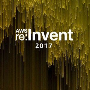 AWS re:Invent 2017