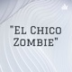 El chico Zombie con el Bella Ciao- Manu Pilas