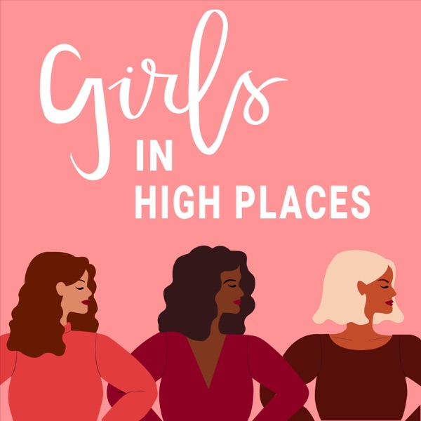 Girls in High Places