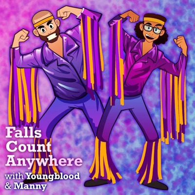 The Falls Count Anywhere Podcast