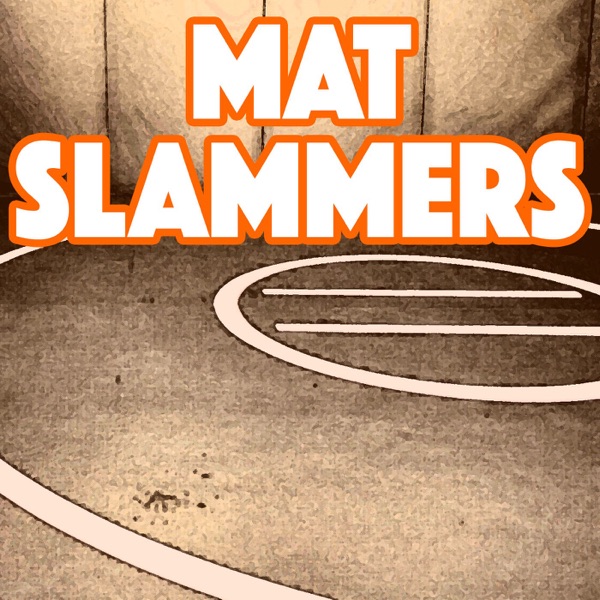 MatSlammers - An Iowa High School Wrestling Podcast