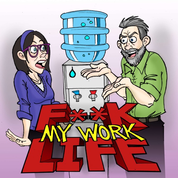 F**k My Work Life image