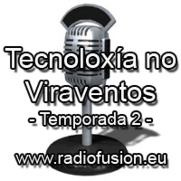 Tecnoloxía no Viraventos - Temporada 2