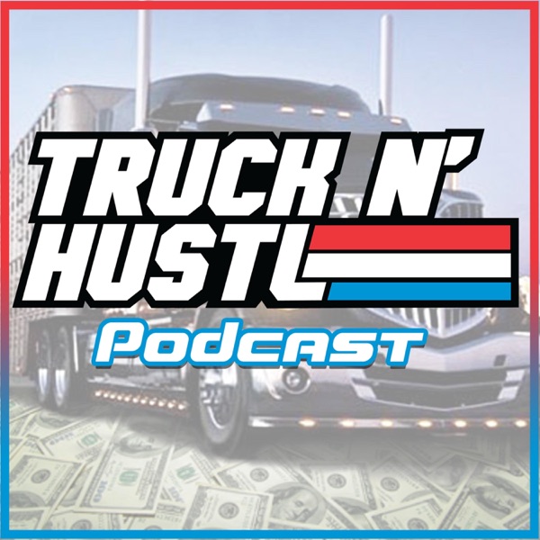 Truck N' Hustle Artwork