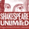 Folger Shakespeare Library: Shakespeare Unlimited