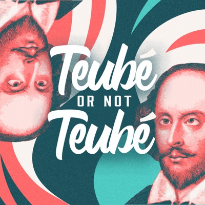 Teubé Or Not Teubé | TONT Teubé Or Not Teubé | TONT